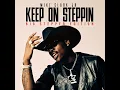 Keep on Steppin