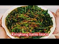 Download Lagu TAMBAHKAN SATU BAHAN INI DI TUMISAN KANGKUNG DI JAMIN ENAK BANGET||Tumis kangkung tauco