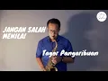 Download Lagu Jangan Salah Menilai - Saxophone Cover By Gerry Gustaman