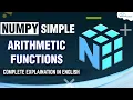 What Are Numpy Arithmetic Functions - Complete Explanation Python Numpy Tutorial