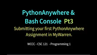 Python Anywhere Bash Console pt3