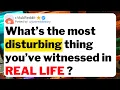 Download Lagu What’s the most disturbing thing you’ve witnessed in real life ?