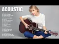 Download Lagu Top Acoustic Songs Cover 2022 ♫ Soft Love Songs Acoustic Cover ♫ Acoustic Playlist