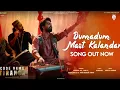 Dumadum Mast Kalandar:Code Name Tiranga | Harrdy S, Parineeti C | Jaidev K, Kumaar, Sardar A, Sanj V
