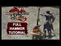 An In-Depth Hammer Tutorial Monster Hunter Rise Sunbreak