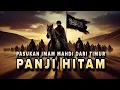Download Lagu Hadirnya pasukan panji hitam...! Kehancuran akan terjadi dan peradaban baru di mulai..! Bersiaplah..