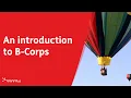 Download Lagu An introduction to B Corps - A shared commitment to responsible business [2023]