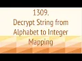 Decrypt String from Alphabet to Integer Mapping Leetcode 1309