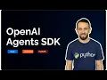 AI Agents with OpenAI Agents SDK Build Real-World AI Agents