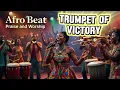 Lagu Trumpet of Victory | Afrobeat Gospel Praise | Powerful Brass \u0026 Celebration Dance.