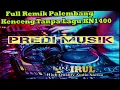 Full Remik Palembang Kn1400 Terbaru 2022 || Kenceng Tanpa Lagu Tempo 227 Bpm || KDJ IRUL