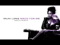 Download Lagu Muni Long, BNYX® - Made For Me (BNYX® Remix / Audio)