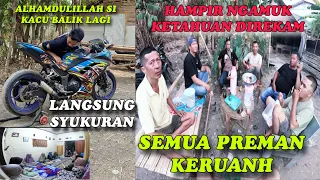 PREMAN NYERBU KERUMAH DISAAT MAU NIKAH || KACU KEMBALI SUDAH LAMA HILANG