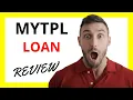 MYTPL Loan Review Navigating the Path to Financial Assistance