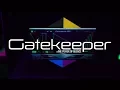 Introducing Gatekeeper