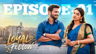 loyal fellow episode 1 ft bala kumar u0026 sushmitha web series striker