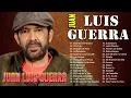 Lagu Juan Luis Guerra EXITOS, EXITOS, EXITOS Sus Mejores Canciones - Juan Luis Guerra Mix Nuevo 2025