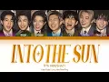 BTS (방탄소년단) - Into the Sun (Color Coded Lyrics Han/Rom/Eng)