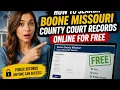 How to search Boone Missouri County court records online for free