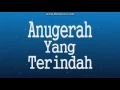 LETTER FOR ME   Kau Anugerah Terindah  Official lyric Video