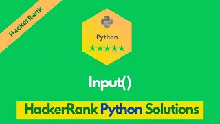 HackerRank Input problem solution in Python Python problems solutions Programmingoneonone