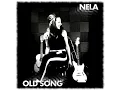 Download Lagu NELA - OLD SONG (CLIP OFFICIEL)