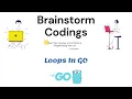 Tutorial 15 - Loops In GO Golang For Beginners