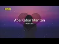 Download Lagu Apa Kabar Mantan - NDX A.K.A (Joox Original) | Cover Lirik Dyah Novia
