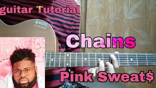 Download Chains - Pink Sweat$ // Easy Guitar Tutorial, Lesson, Chords,How to play MP3