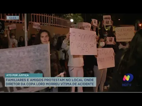 Ato por Justiça: familiares e amigos protestam onde diretor da Copa Lord morreu vítima de acidente