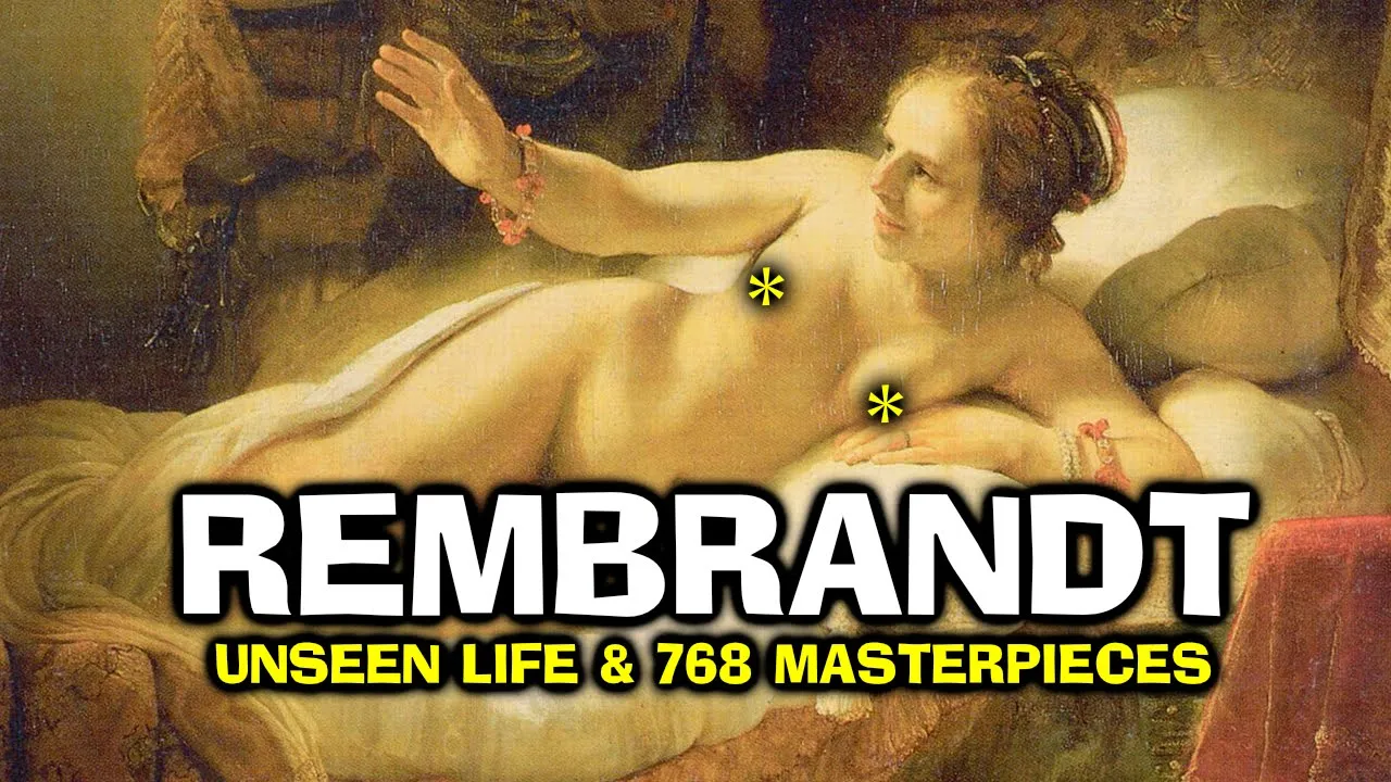 Rembrandt: Unique Life & 768 Artworks of a Dutch Baroque