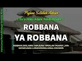 Lagu Robbana Ya Robbana || Pujian Setelah Adzan Irama Lawas Merdu Menyentuh Hati