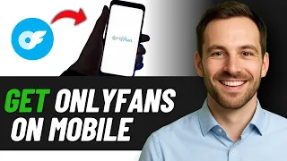 How To Download Onlyfans App On Mobile 2025 GUIDE