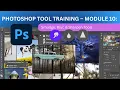 Photoshop 2025 Tool Training - Module 10 Smudge Blur Sharpen Tools