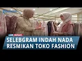 Download Lagu Selebgram Indah Nada Puspita Resmikan Toko Fashion Pertamanya di Tunjungan Plaza 3 Surabaya