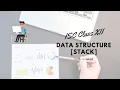 ISC Class XII Data Structure - Stack Bengali