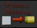Gradient Texturing