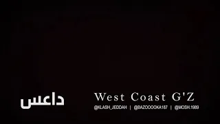 Klash WestCoast G Z كلاش دس داعس كلاش العراب عراب الراب رابر سعودي رابر عربي اجمل بيفات بنشات 