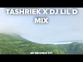 Download Lagu TASHRIEK X DJ LIL D MIX
