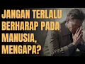 Download Lagu JANGAN TERLALU BERHARAP PADA MANUSIA