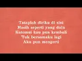 Reza Artamevia - Satu Yang Tak Bisa Lepas - Lirik River