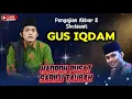 Lagu 📡⭕PENGAJIAN AKBAR GUS IQDAM DAN HADROH PUSAT//17 02 2026 RINGINANOM