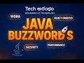 What are Java Buzzwords Java Features WORA OOP Security Performance Tech