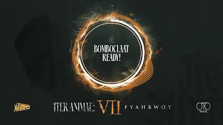 FYAHBWOY ❌ OTO BEATS - BOMBOCLAAT READY!