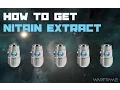 Warframe How to Get Nitain Extract