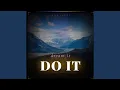 Dream it do it