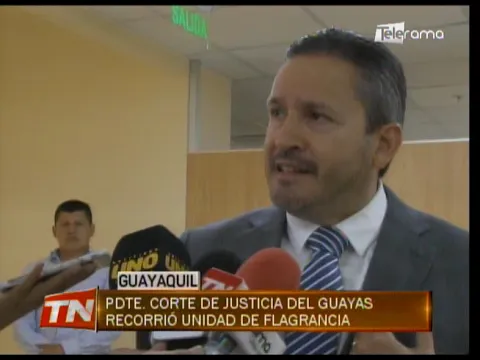 Pdte. Corte de Justicia del Guayas recorrió unidad de flagrancia