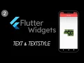 Flutter Widgets Text TextStyle 2021