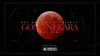 Download Gong Nekara - Kmy Kmo ft Luca Sickta MP3