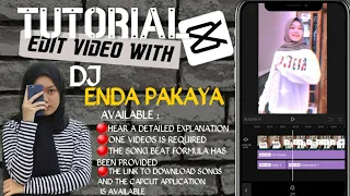 Download Viral Tiktok Video Editing Tutorial❕ - DJ Enda Pakaya |  Transition Capcut |  Application shortcut MP3